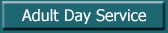 Adult Day Service