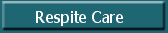 Respite Care